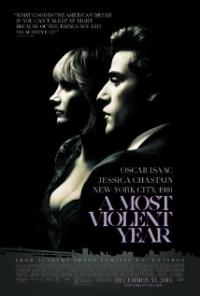 A Most Violent Year (2014) movie poster
