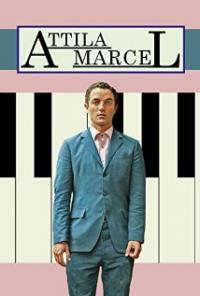 Attila Marcel (2013) movie poster
