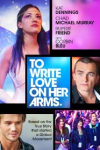 To Write Love on Her Arms (2012) movie poster
