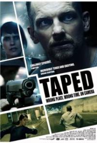 Taped (2012) movie poster