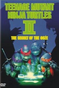 Teenage Mutant Ninja Turtles II: The Secret of the Ooze (1991) movie poster