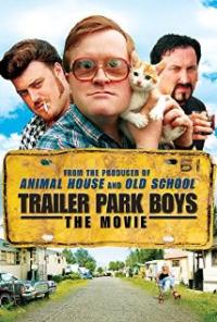 Trailer Park Boys (1999) movie poster