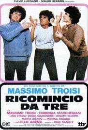 Ricomincio da tre (1981) movie poster