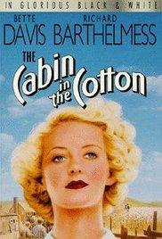 The Cabin in the Cotton (1932) movie poster