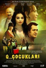 O... Cocuklari (2008) movie poster