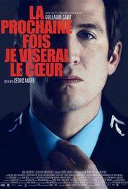 La prochaine fois je viserai le coeur (2014) movie poster