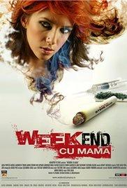 Weekend cu mama (2009) movie poster