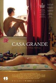 Casa Grande (2014) movie poster
