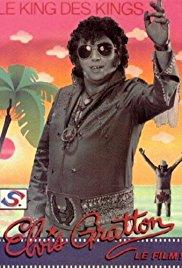 Elvis Gratton: Le king des kings (1985) movie poster