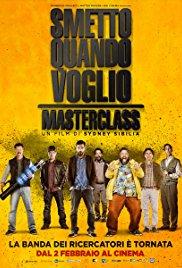 Smetto quando voglio: Masterclass (2017) movie poster