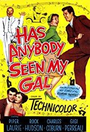 Has Anybody Seen My Gal (1952) movie poster