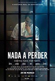 Nada a Perder (2018) movie poster