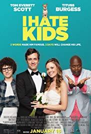I Hate Kids (2019) movie poster