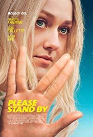 Please Stand By (2017) movie poster