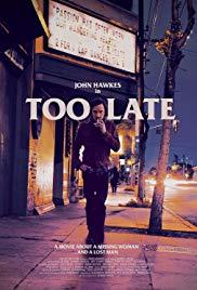 Too Late (2015) movie poster