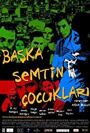Baska Semtin Cocuklari (2008) movie poster