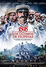 1898. Los ultimos de Filipinas (2016) movie poster