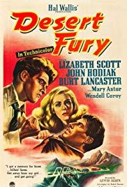 Desert Fury (1947) movie poster