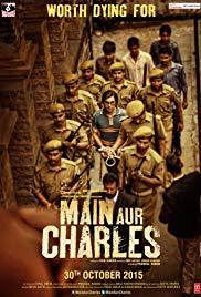Main Aur Charles (2015) movie poster