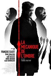 La mecanique de l'ombre (2016) movie poster