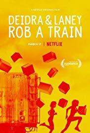 Deidra & Laney Rob a Train (2017) movie poster