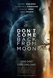 Don't Come Back from the Moon (2017) movie poster