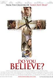 Do You Believe? (2015) movie poster