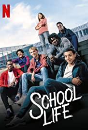 School Life (2019) movie poster