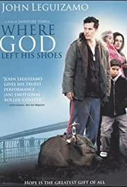 Where God Left His Shoes (2007) movie poster