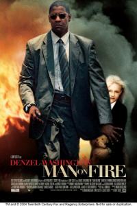 Man on Fire (2004) movie poster