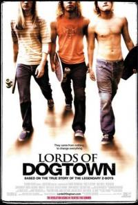 Lords of Dogtown (2005) movie poster