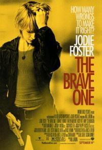 The Brave One (2007) movie poster