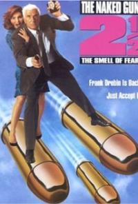 The Naked Gun 2½: The Smell of Fear (1991) movie poster