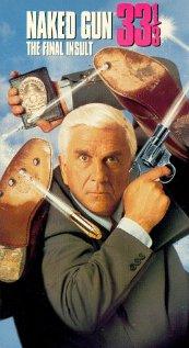 Naked Gun 33 1/3: The Final Insult (1994) movie poster