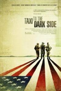 Taxi to the Dark Side (2007) movie poster