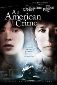 An American Crime (2007) movie poster