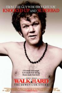 Walk Hard: The Dewey Cox Story (2007) movie poster