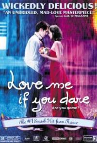 Love Me If You Dare (2003) movie poster