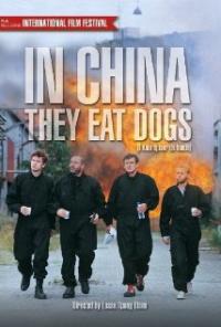 In China They Eat Dogs (1999) movie poster