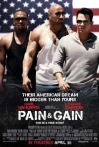 Pain & Gain (2013) movie poster
