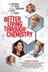 Better Living Through Chemistry (2014) movie poster