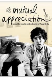 Mutual Appreciation (2005) movie poster