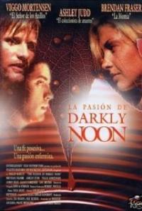 The Passion of Darkly Noon (1995) movie poster