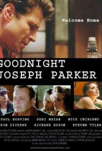 Goodnight, Joseph Parker (2004) movie poster