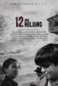 12 and Holding (2005) movie poster