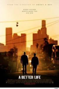 A Better Life (2011) movie poster