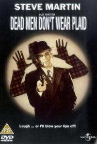 Dead Men Don't Wear Plaid (1982) movie poster