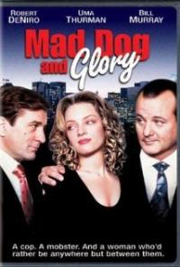 Mad Dog and Glory (1993) movie poster