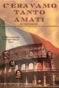 We All Loved Each Other So Much (1974) movie poster