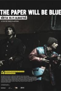 Hîrtia va fi albastrã (2006) movie poster